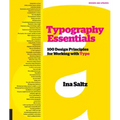 Typography Essentials Revised and Updated: 100 Design Principles for Working with Type