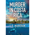 Murder in Costa Rica