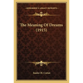 The Meaning Of Dreams (1915)