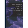 Freshwater Isopods (Asellidae) of North America