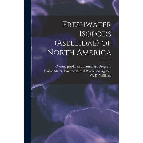 Freshwater Isopods (Asellidae) of North America