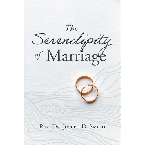 The Serendipity of Marriage