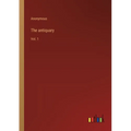 The antiquary: Vol. 1