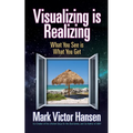 Visualizing Is Realizing: What You See Is What You Get
