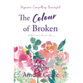 The Colour of Broken