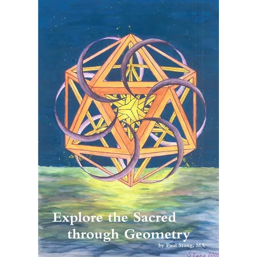 Explore the Sacred through Geometry