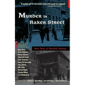 Murder in Baker Street: New Tales of Sherlock Holmes