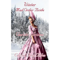 Winter Mail Order Bride: Charlotte's Christmas