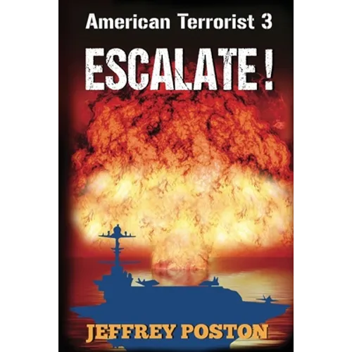 Escalate! American Terrorist 3