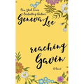 Reaching Gavin