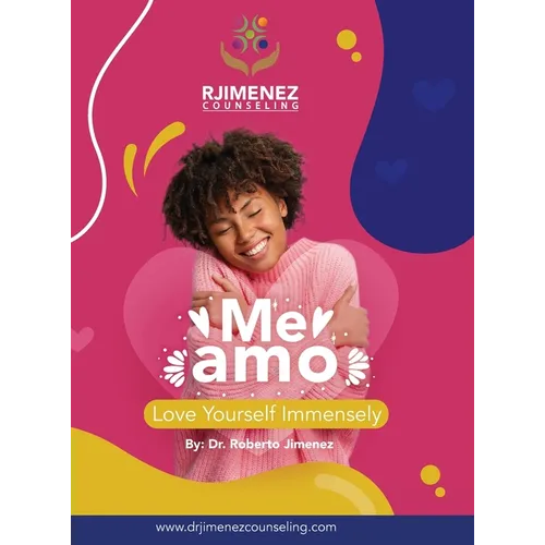 Me Amo: Love Yourself Immensely