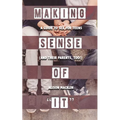 Making Sense of "It"