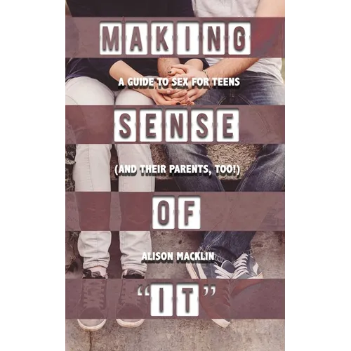 Making Sense of "It"