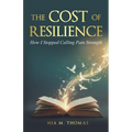 The Cost of Resilience: How I Stopped Calling Pain Strength