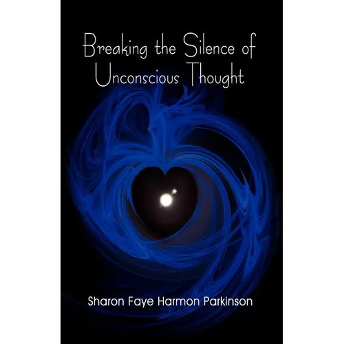 Breaking the Silence of Unconscious Thought