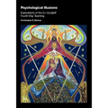 Psychological Illusions: Explorations of the G. I. Gurdjieff Fourth Way Teaching
