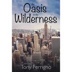 An Oasis in the Wilderness