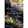 The Mystery at Black Partridge Woods