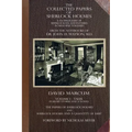 The Collected Papers of Sherlock Holmes - Volume 1: A Florilegium of Sherlockian Adventures in Multiple Volumes