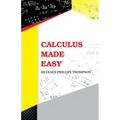 Calculus Made Easy