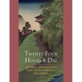 Twenty-Four Hours A Day