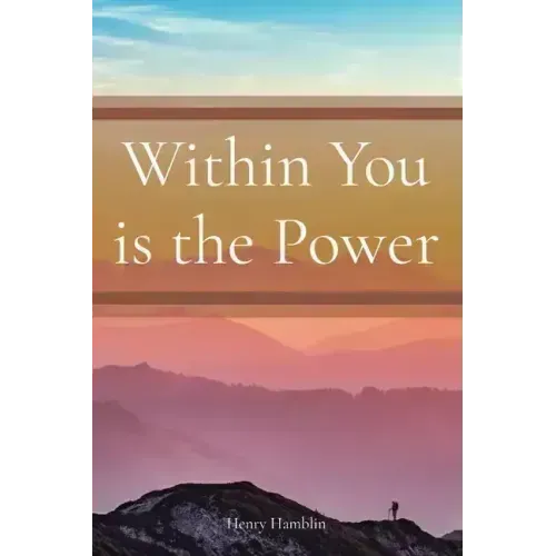 Within You is the Power