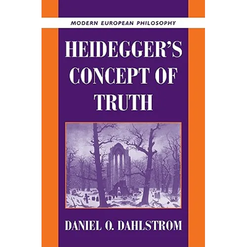 Heidegger's Concept of Truth
