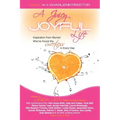 A Juicy, Joyful Life: Inspiration from Women Who Have Found the Sweetness in Every Day