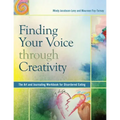 Finding Your Voice Through Creativity: The Art & Journaling Workbook for Disordered Eating