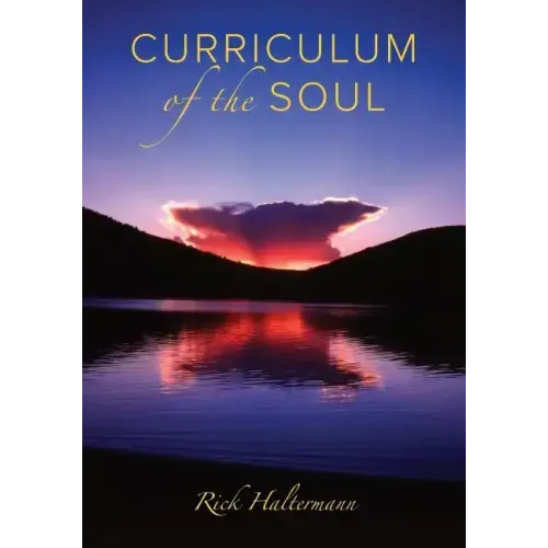 Curriculum of the Soul