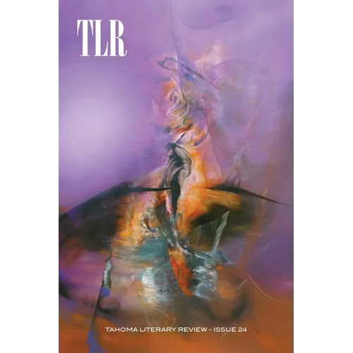 Tahoma Literary Review: Issue 24