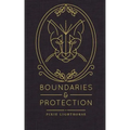 Boundaries & Protection