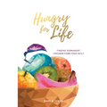 Hungry for Life