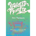 The Incomplete Angler - Ten Years of Fruits de Mer (standard edition)