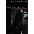 Black Lung: Anatomy of a Public Health Disaster