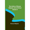 The Letters of Horace Walpole, Earl of Orford Volume II