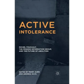 Active Intolerance: Michel Foucault, the Prisons Information Group, and the Future of Abolition