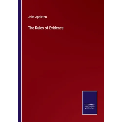 The Rules of Evidence