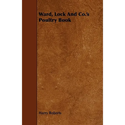 Ward, Lock and Co.'s Poultry Book