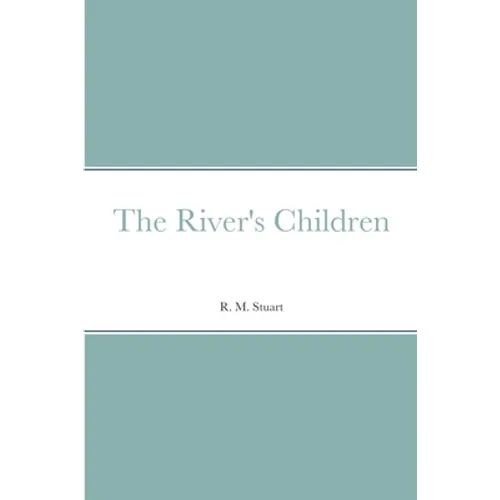 The River's Children