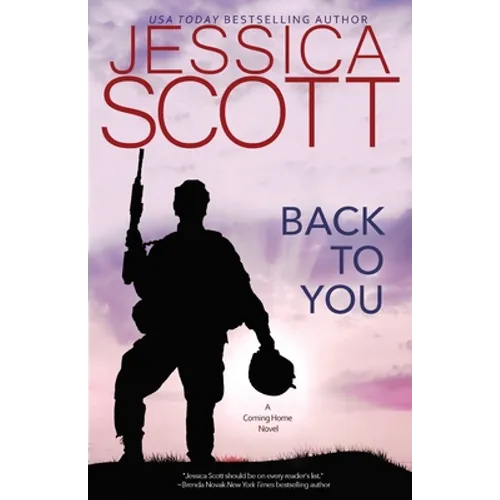 Back to You: A Coming Home Novel