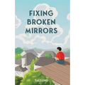 Fixing Broken Mirrors