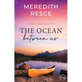 The Ocean Between Us