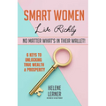 Smart Women Live Richly, No Matter What's in Their Wallet!