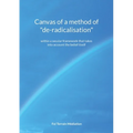 Canvas of a method of "de-radicalisation": within a secular framework that takes into account the belief itself