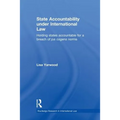 State Accountability under International Law: Holding States Accountable for a Breach of Jus Cogens Norms