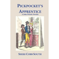 Pickpocket's Apprentice: A John Pickett Novella