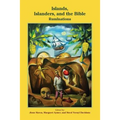 Islands, Islanders, and the Bible: RumInations