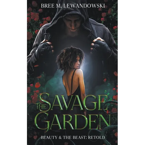 The Savage Garden