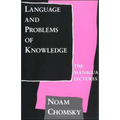 Language and Problems of Knowledge: The Managua Lectures